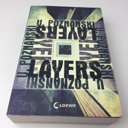 Ursula Poznanski – Layers